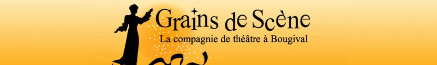 Logo de la compagnie de théâtre Grains de Scène Bougival