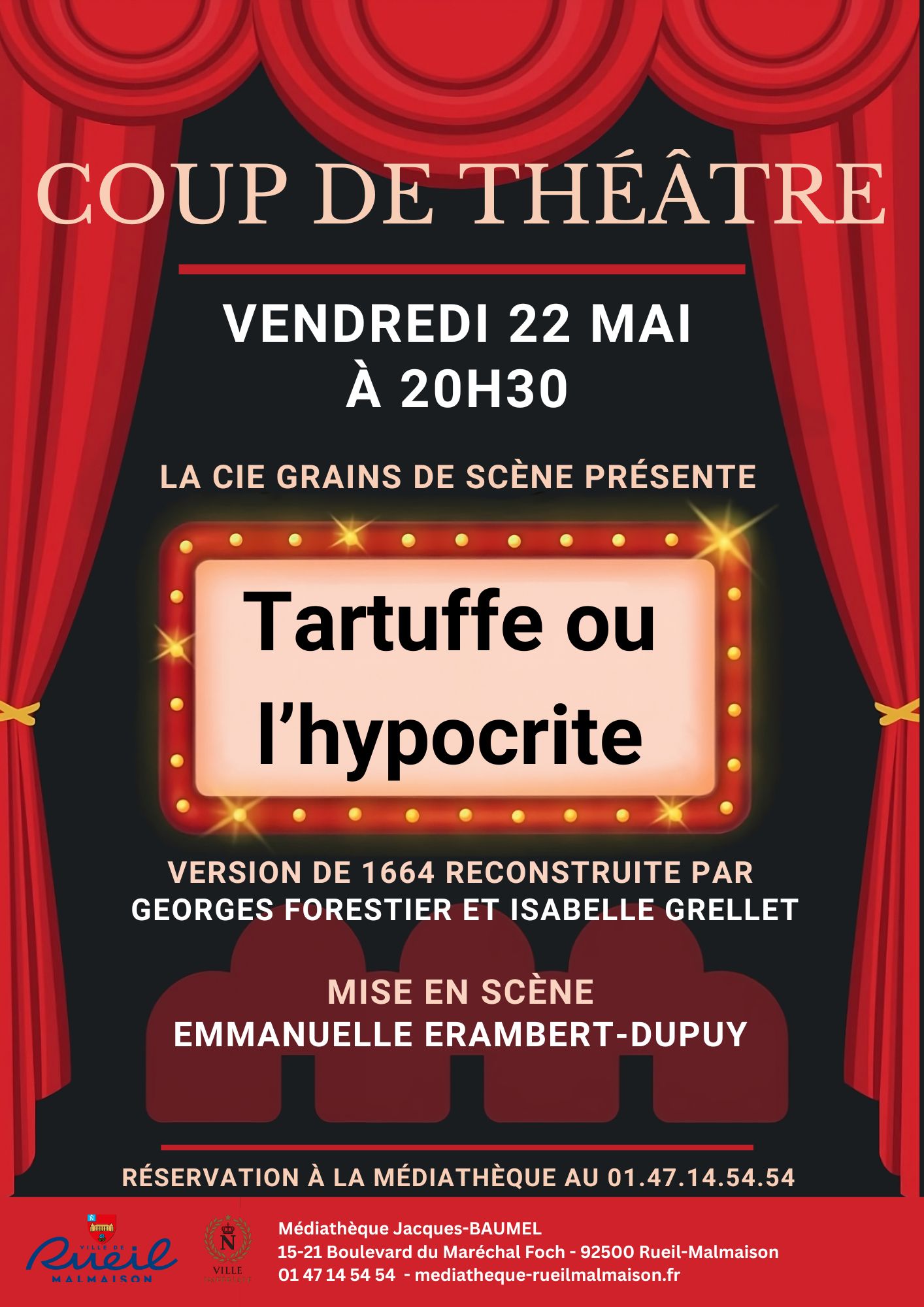 Visuel de l'événement Grains de scène : "TARTUFFE ou l'Hypocrite - Coup de théâtre de Rueil-Malmaison"
